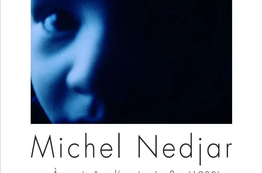  El ciclo ‘Tierra de nadie’ aborda la figura del artista y cineasta francés Michel Nedjar