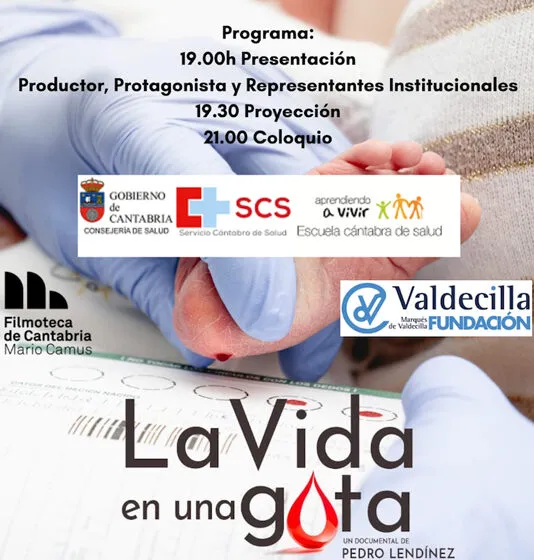 Noticias de Cantabria | El Cántabro | La Filmoteca de Cantabria acoge este viernes el documental 'La vida en una gota' sobre la equidad en el acceso al cribado neonatal en España