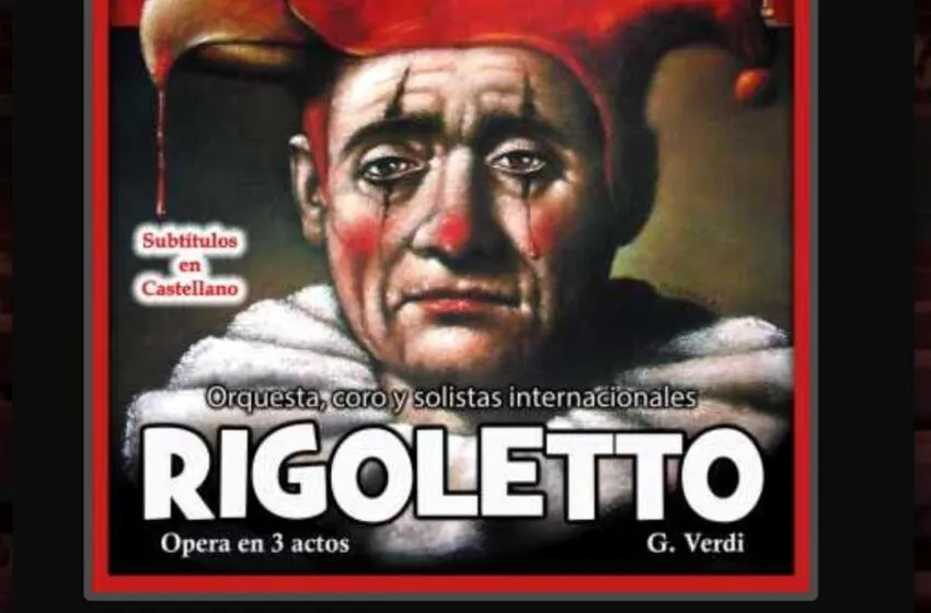 Noticias de Cantabria | El Cántabro | La ópera ‘Rigoletto’ llega al Teatro Municipal Concha Espina
