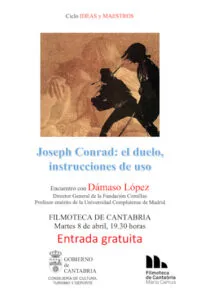 Noticias de Cantabria | El Cántabro | La figura del escritor Joseph Conrad tema de una nueva convocatoria del ciclo ‘Ideas y Maestros’ organizado por Cultura