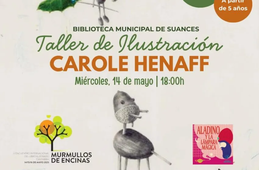  La ilustradora internacional Carole Hénaff impartirá un taller infantil el 14 de mayo en la Biblioteca Municipal de Suances