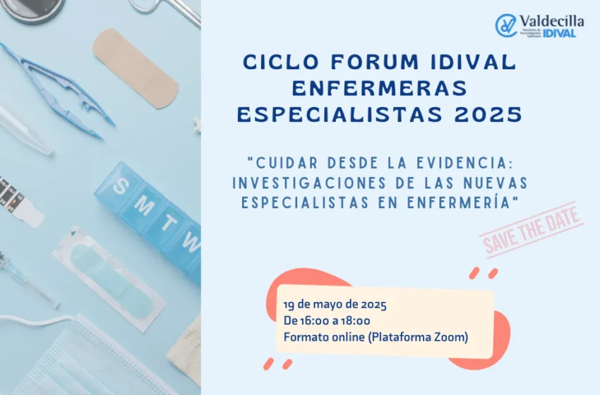Noticias de Cantabria | El Cántabro | El IDIVAL celebra el 19 de mayo una jornada online para visibilizar el conocimiento generado por las enfermeras especialistas