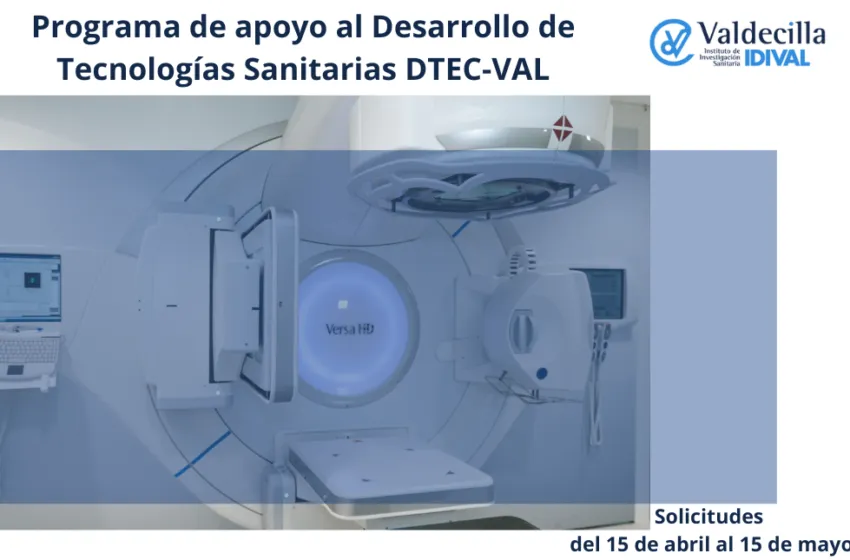 Noticias de Cantabria | El Cántabro | Abierto el plazo de solicitudes para el Programa de Apoyo al Desarrollo de Tecnologías Sanitarias en fase avanzada de IDIVAL