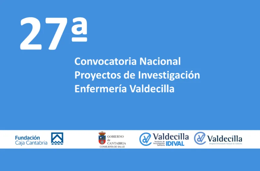 Últimos días para optar a las ayudas de la 27ª Convocatoria nacional “Enfermería Valdecilla”