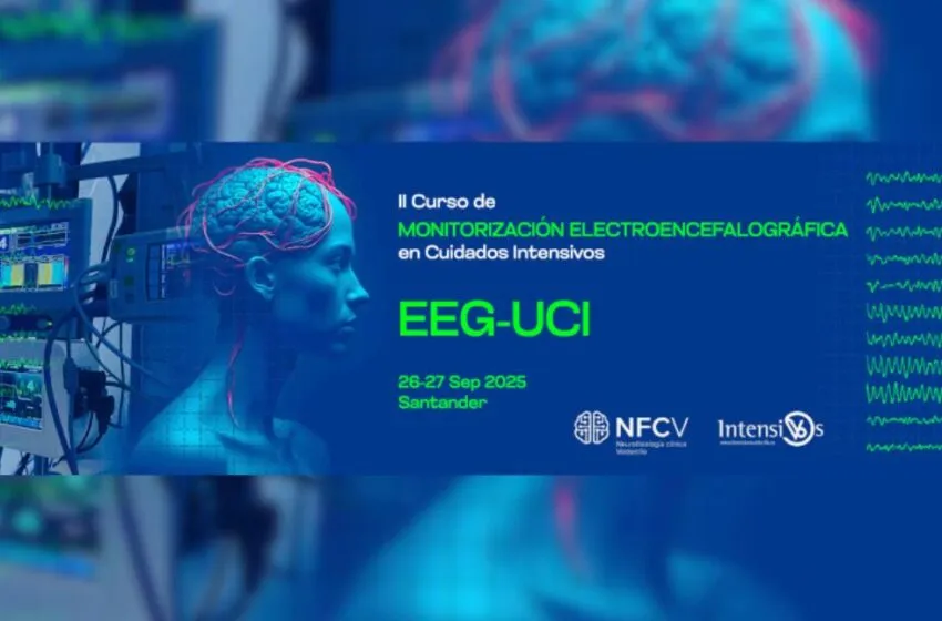 Noticias de Cantabria | El Cántabro | Santander acoge en septiembre el II Curso de Monitorización Electroencefalográfica en Cuidados Intensivos