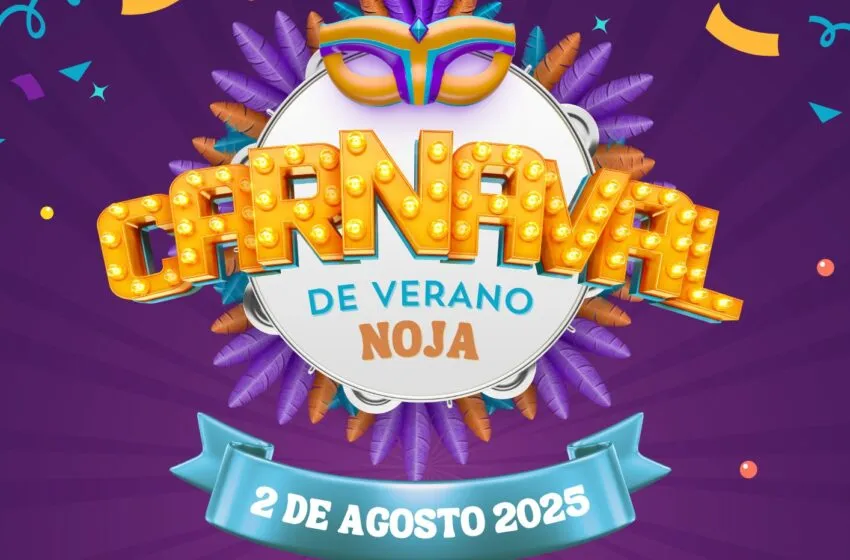Noja se viste de fiesta con el Carnaval de Verano 2025 el sábado 2 de agosto