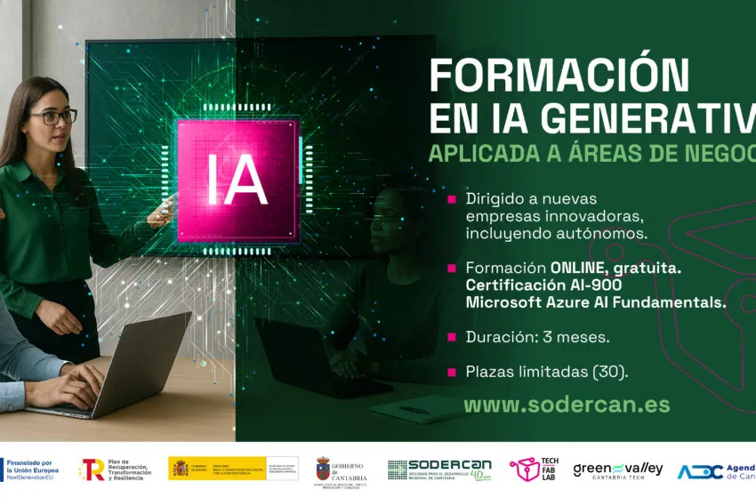 SODERCAN lanza un programa de formación en Inteligencia Artificial aplicada a áreas de negocio
