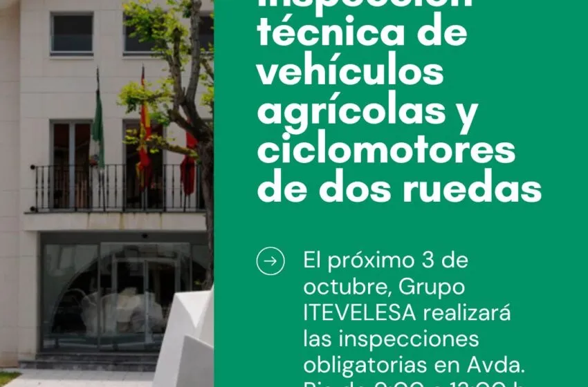  La Unidad Móvil de ITV realizará inspecciones a vehículos agrícolas y ciclomotores el 3 de octubre en Avda. Ris