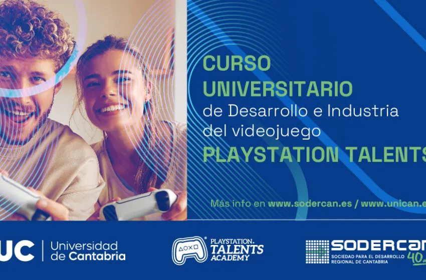 Noticias de Cantabria | El Cántabro | Últimos días para conseguir plaza en el Curso Universitario de Desarrollo e Industria del Videojuego PlayStation Talents