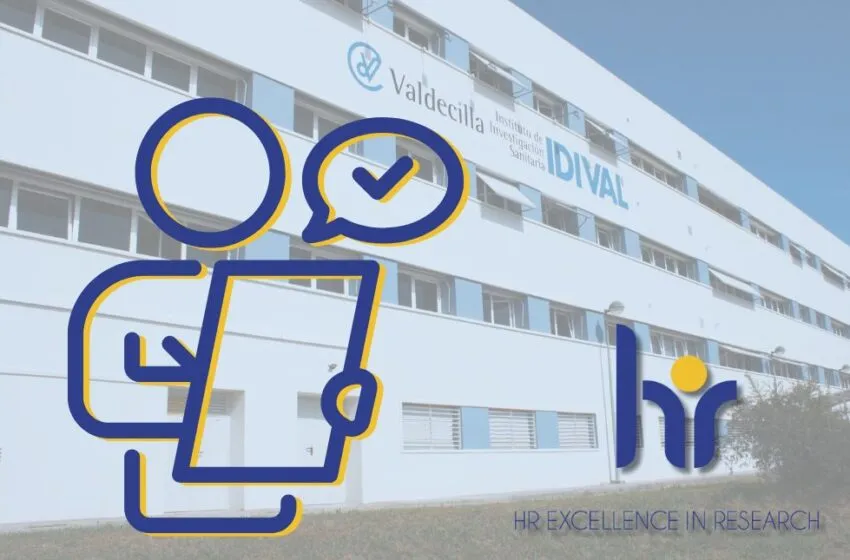  IDIVAL avanza en la consolidación de la Estrategia Europea de Recursos Humanos para la Investigación