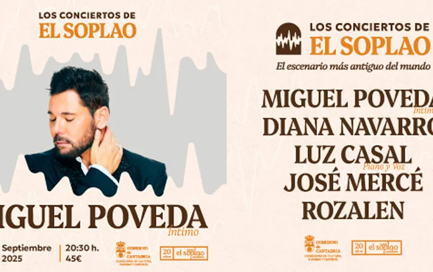 Noticias de Cantabria | El Cántabro | La Consejería de Turismo celebra el 20 aniversario de El Soplao con cinco conciertos protagonizados por Miguel Poveda, Diana Navarro, Luz Casal, José Mercé y Rozalén