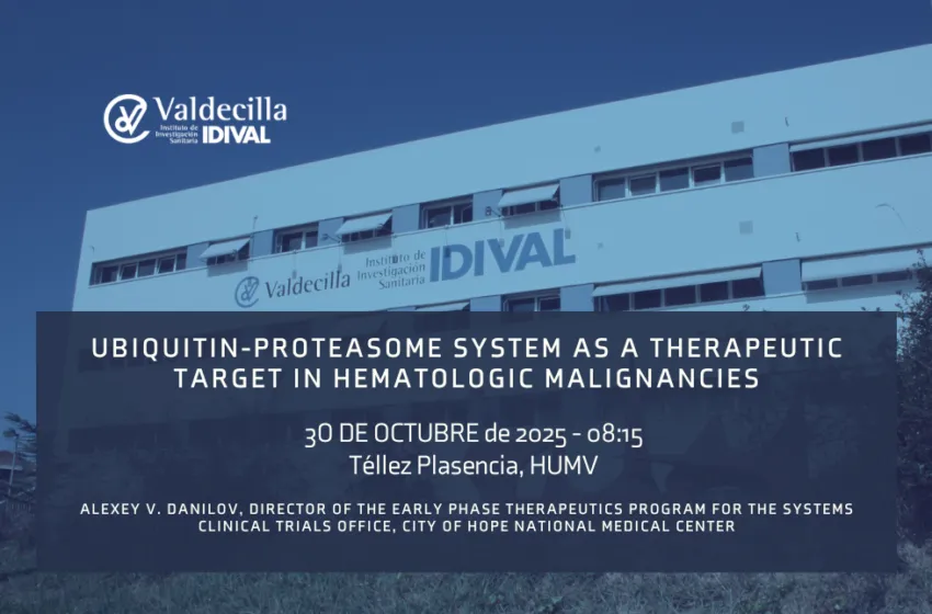 El oncólogo Alexey V. Danilov protagonizará la próxima sesión de las Santander Biomedical Lectures el 30 de octubre en Valdecilla