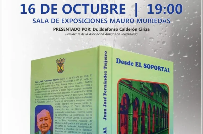  Presentación del libro ‘Desde el Soportal’ de Juan José Fernández Teijeiro