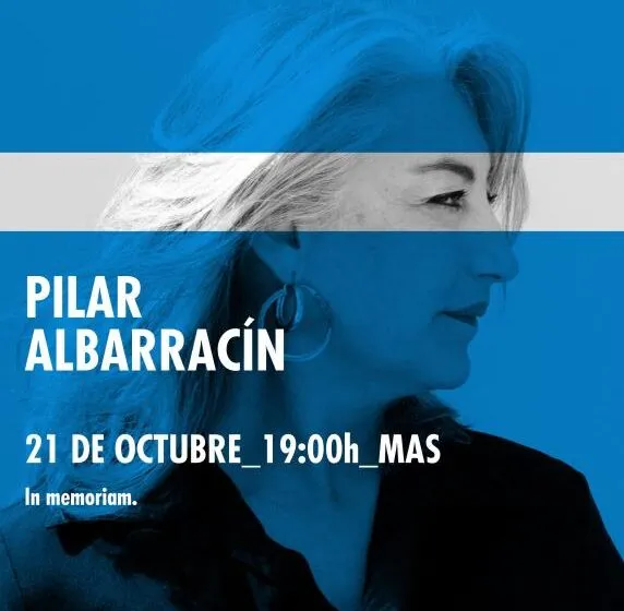 El ciclo MAS Miradas continúa este martes con la artista sevillana Pilar Albarracín