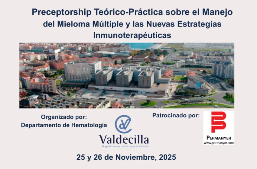 Valdecilla impulsa un preceptorship internacional sobre los últimos avances en el manejo del mieloma múltiple