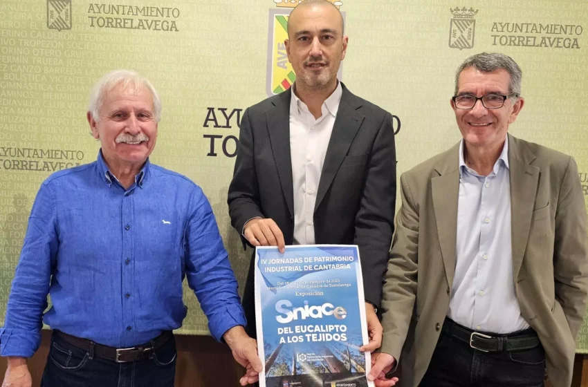  Torrelavega acoge las IV Jornadas de Patrimonio Industrial de Cantabria y la exposición “Sniace: del eucalipto a los tejidos”