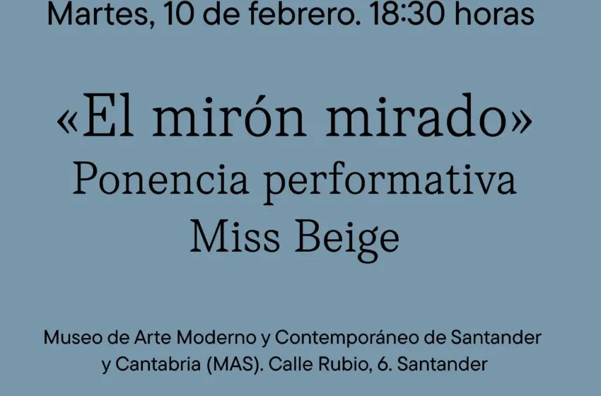 Noticias de Cantabria | El Cántabro | Vuelve Intersecciones Creativas al MAS con la charla performativa de Ana Esmith