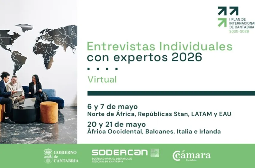 Noticias de Cantabria | El Cántabro | SODERCAN y Cámara lanzan un programa de entrevistas individuales con expertos en mercados internacionales
