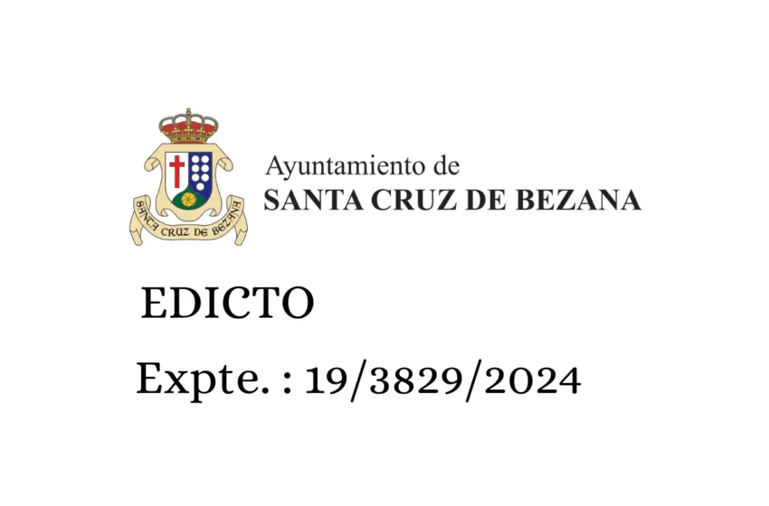  Ayuntamiento de Santa Cruz de Bezana EDICTO Expte.: 19/3829/2024