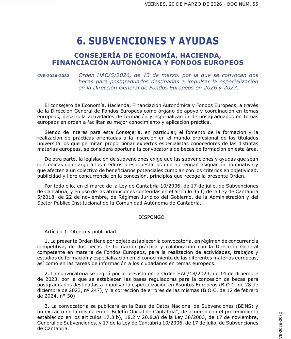 Economía convoca dos becas de postgraduados para impulsar la especialización en la Dirección General de Fondos Europeos