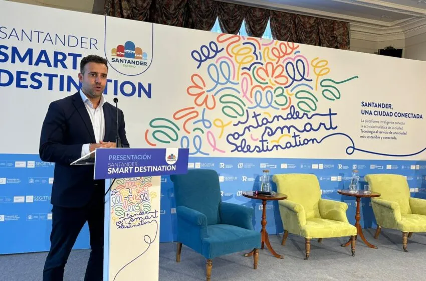 Santander, epicentro de la transformación turística con la Plataforma Inteligente de Destinos