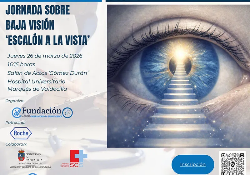  La jornada sobre Baja Visión, organizada por la Fundación Marqués de Valdecilla, visibilizará los avances y retos de las patologías visuales