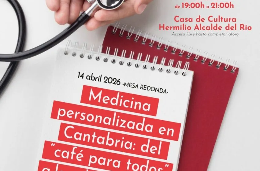 “Martes de Salud” aborda la medicina personalizada en una mesa redonda este 14 de abril