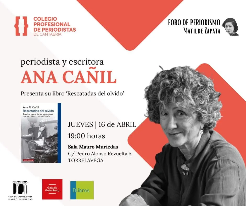 Ana Cañil presenta este jueves en Torrelavega su libro “Rescatadas del olvido”
