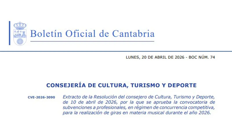 Noticias de Cantabria | El Cántabro | Convocadas las ayudas para la realización de giras para profesionales en materia musical