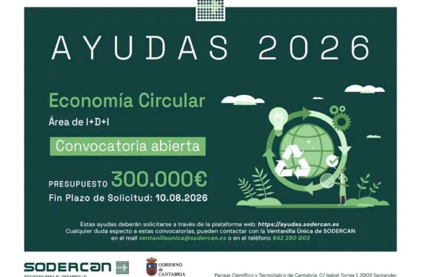  SODERCAN convoca ayudas para proyectos de I+D de economía circular