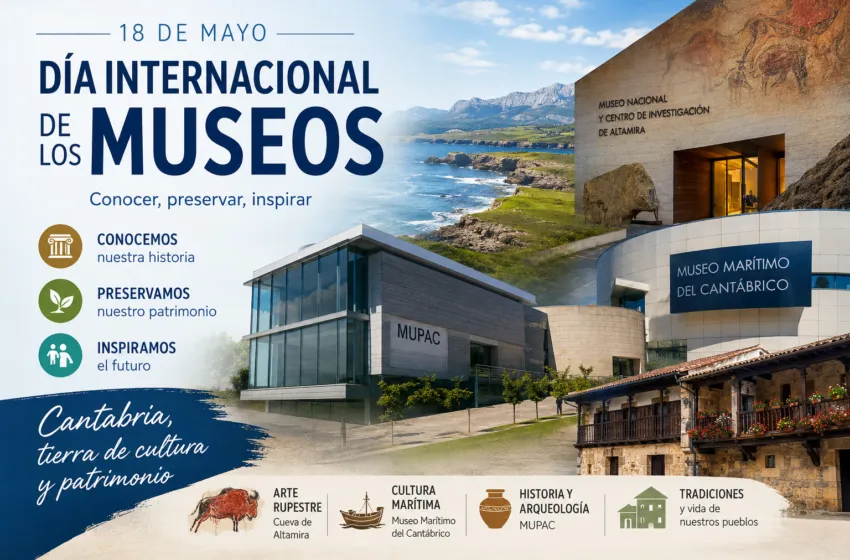 Noticias de Cantabria | El Cántabro | El Día Internacional de los Museos convierte a Cantabria en un gran escaparate cultural y patrimonial