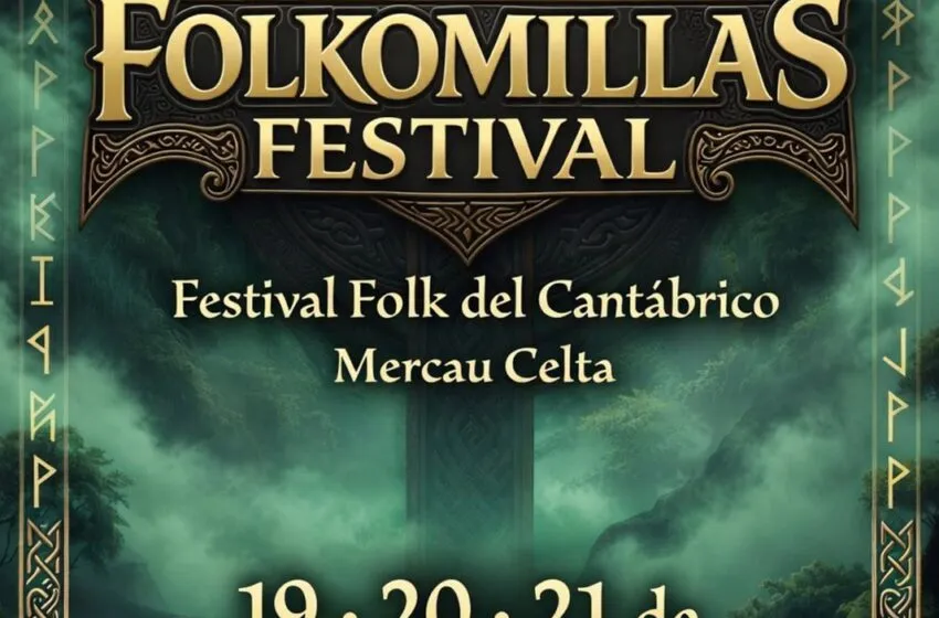  Comillas viaja al mundo celta con tres días de música, tradición y cultura en Folkomillas 2026