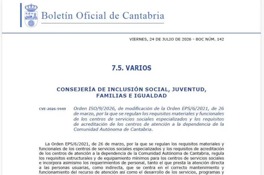 Las modificaciones se refieren a aspectos asistenciales, funcionales y materiales.
