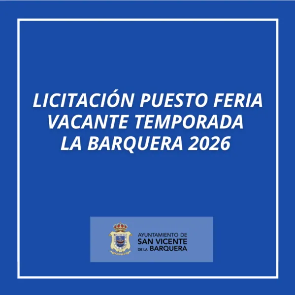 Noticias de Cantabria | El Cántabro | APERTURA PLAZO DE LICITACIÓN PARA INSTALACIÓN PUESTOS DE FERIA VACANTES EN LA TEMPORADA LA BARQUERA 2026