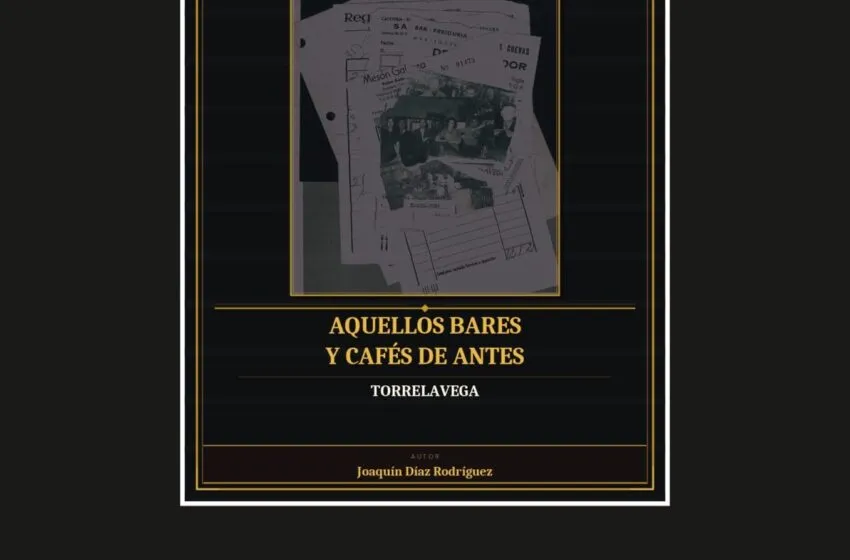   ‘Aquellos bares y cafés de antes’ recupera la memoria de la hostelería de Torrelavega