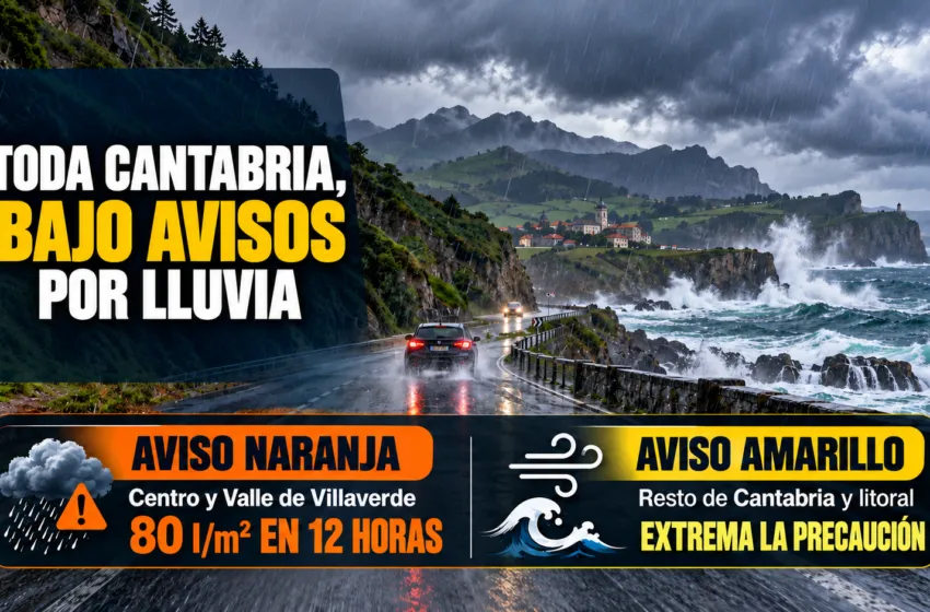 Noticias de Cantabria | El Cántabro | Cantabria activa hoy avisos por lluvia y mala mar: el centro y el Valle de Villaverde, en nivel naranja