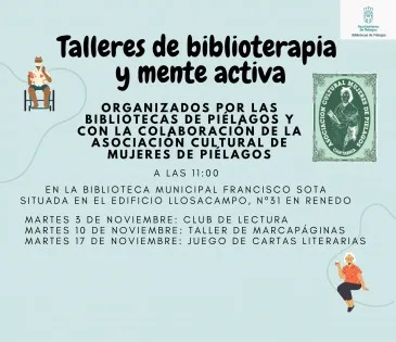  La Biblioteca municipal de Renedo, en colaboración con la Asociación Cultural de Mujeres de Piélagos, pondrá en marcha en noviembre talleres de biblioterapia para mayores de 60 años