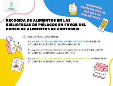  Las bibliotecas municipales de Piélagos realizarán del 23 al 30 de octubre una campaña solidaria a beneficio del Banco de alimentos de Cantabria