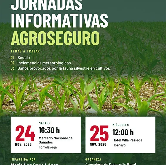 Noticias de Cantabria | El Cántabro | Desarrollo Rural organiza unas jornadas informativas con Agroseguro para dar a conocer las condiciones de las pólizas frente a la sequía y otras inclemencias meteorológicas